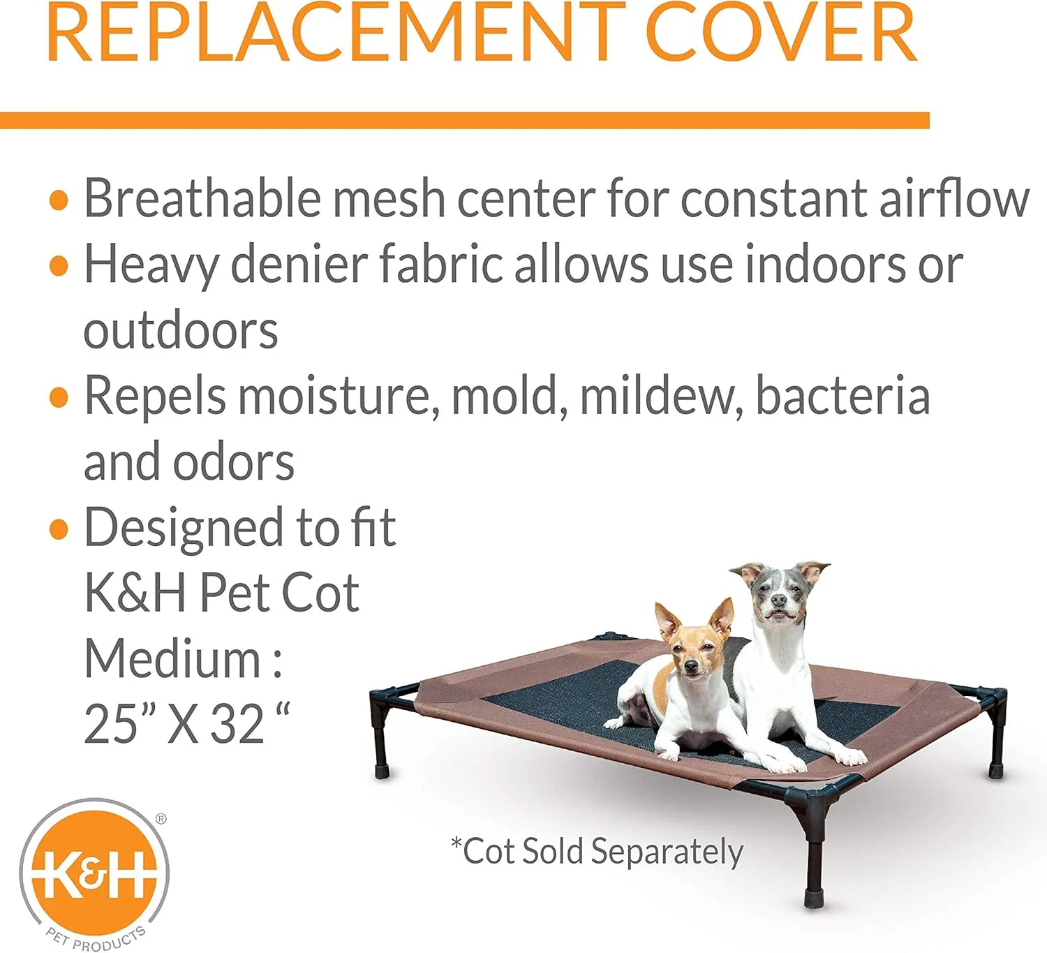 K&H Pet Products Dog Cot Replacement Cover, Designed to fit K&H Medium Pet Cots (Sold Separately), Indoor Outdoor, Breathable Cooling Mesh Center, Machine Washable - Medium 32 X 25in Chocolate